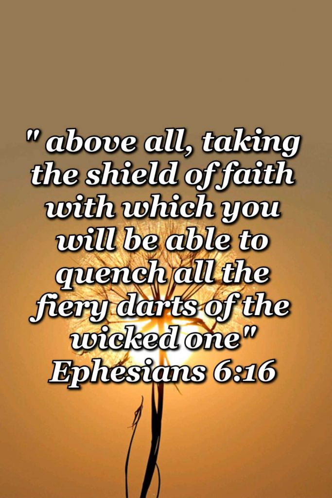 bible varses wallpaper faith (Ephesians 6:16)