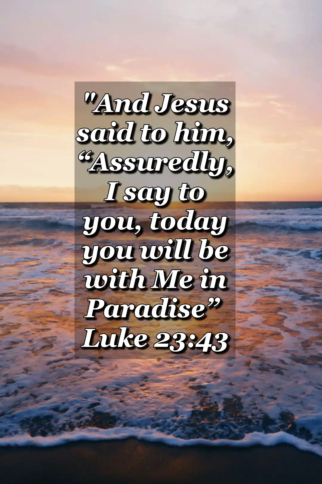 Bible-Verses_about_death-Image (Luke 23:43)