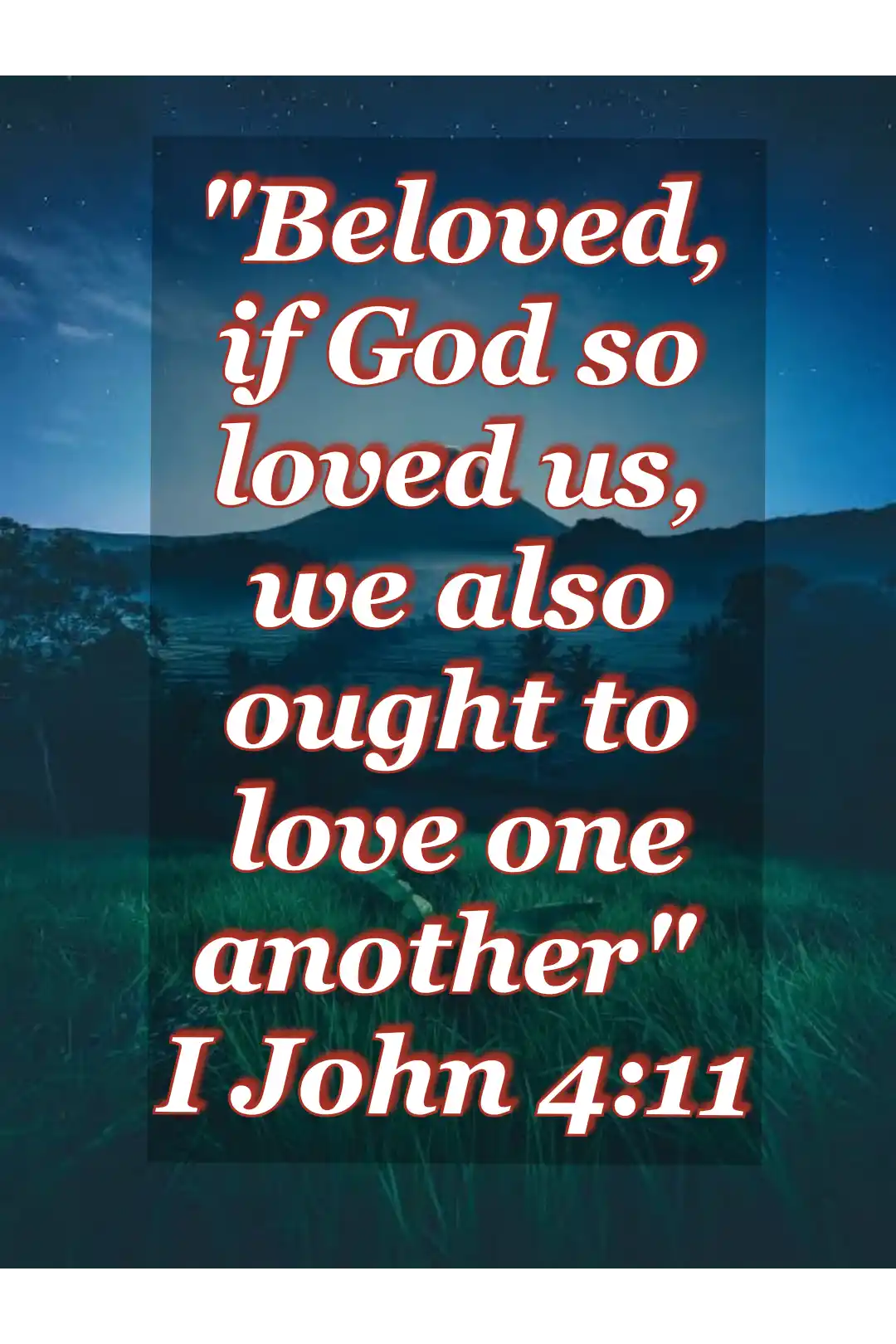 bibile-verses-about-friendship (1 John 4:11)