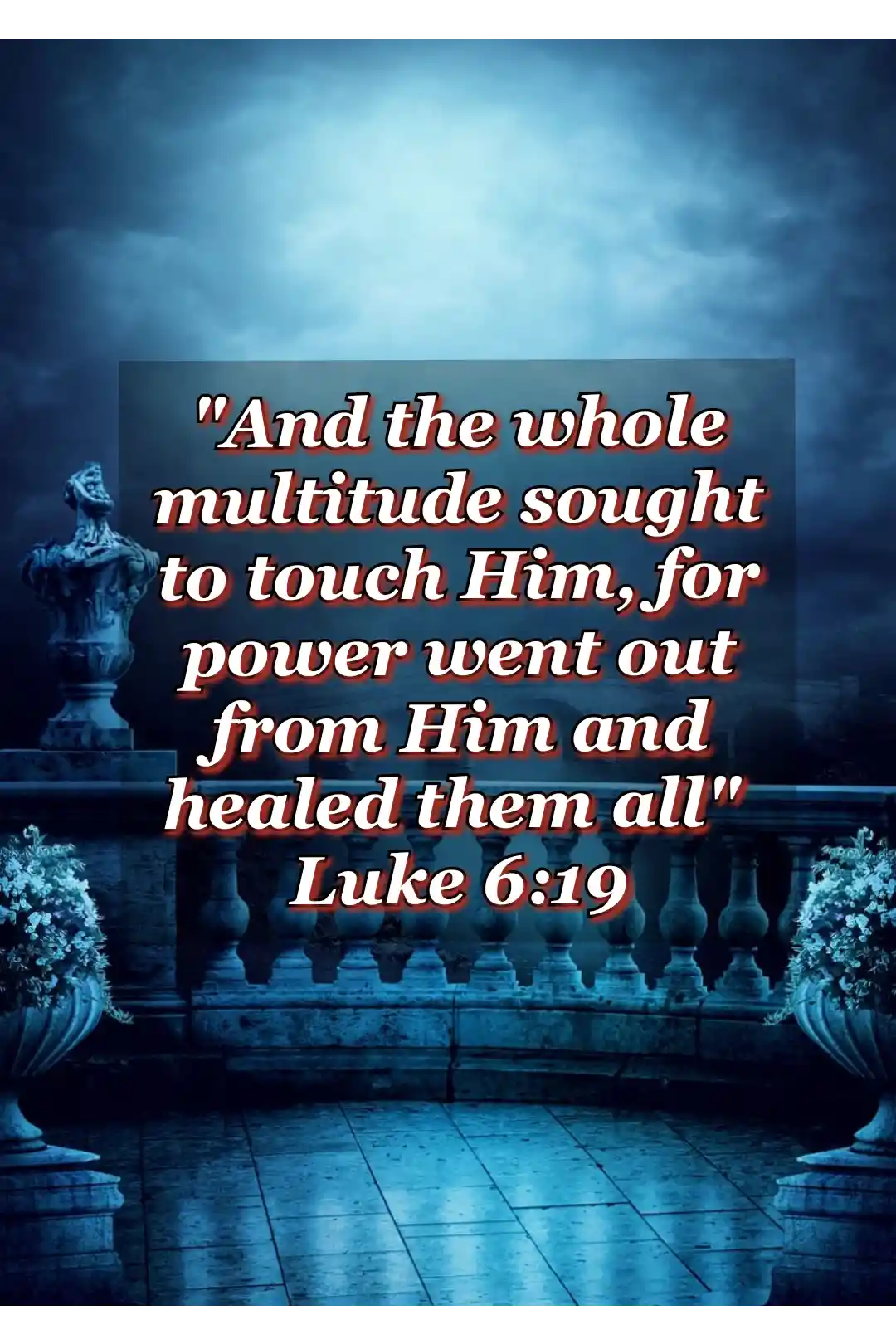 bible verses wallpaper about healing (Luke 6:19)
