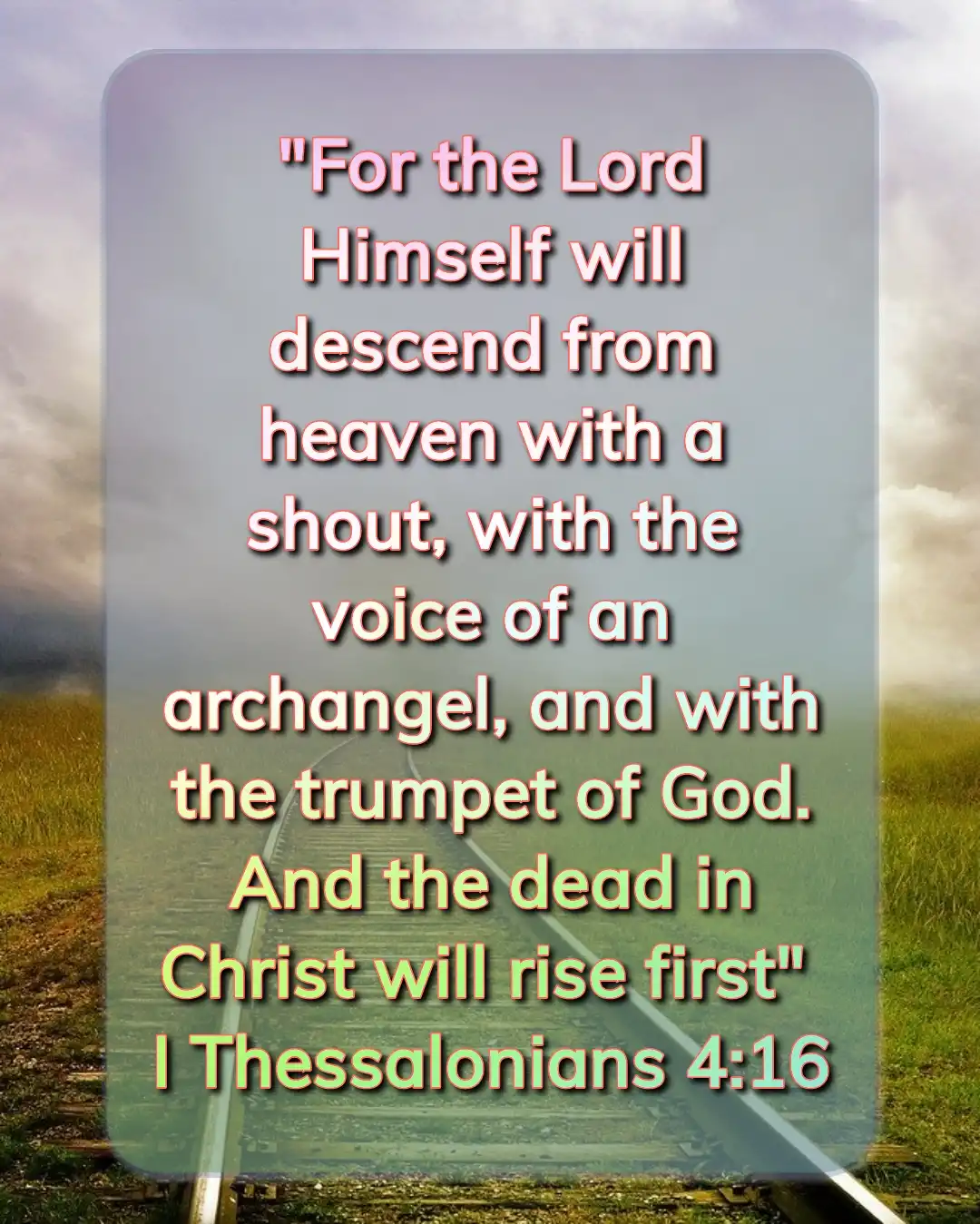Bible Verses For Resurrection (1 Thessalonians 4:16)