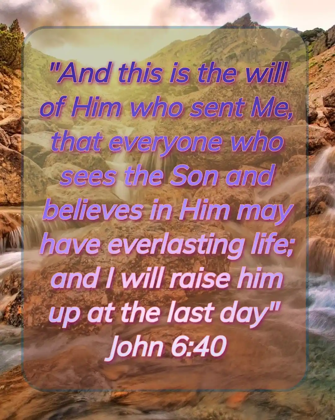 Bible Verses For Resurrection (John 6:40)