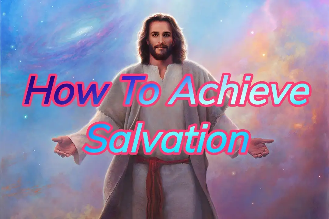 achieve salvation