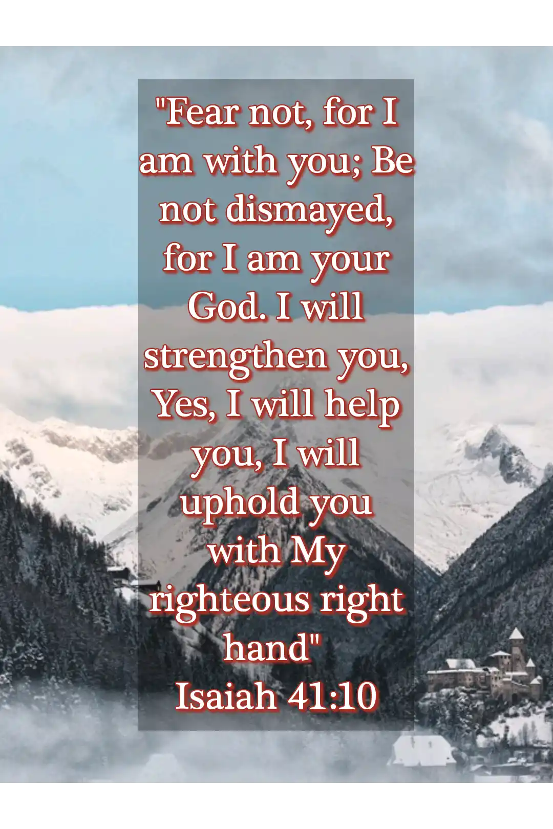 bible verses of encouragement in hard time(Isaiah 41:10)