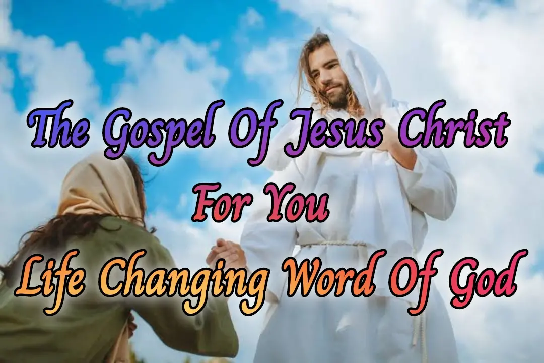 Gospel Of Jesus Christ