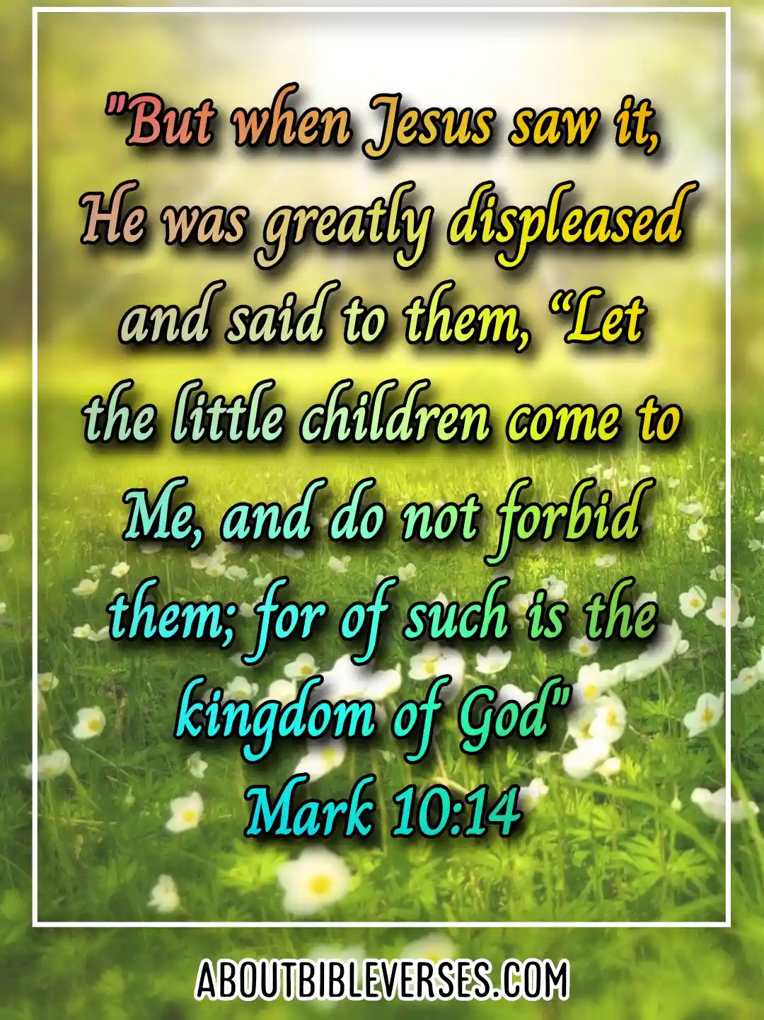 bible verses about kids (Mark 10:14)