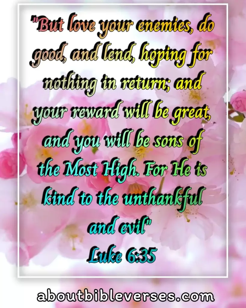 ible Verses About Doing Good (Luke 6:35)