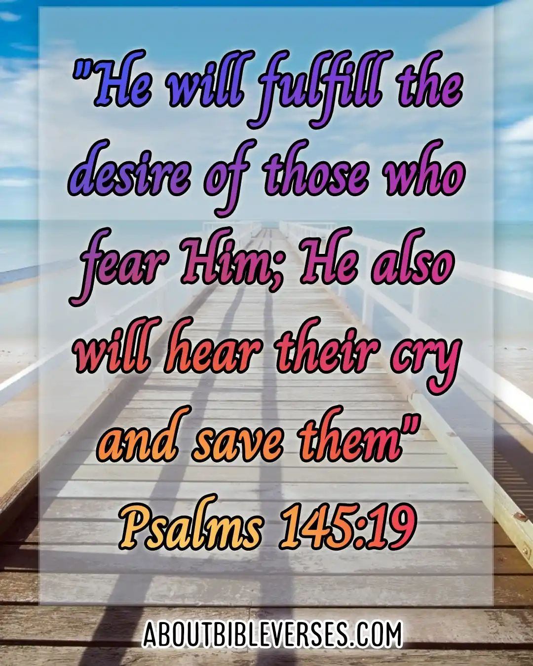 Bible Verses Fear Of God (Psalms 145:19)