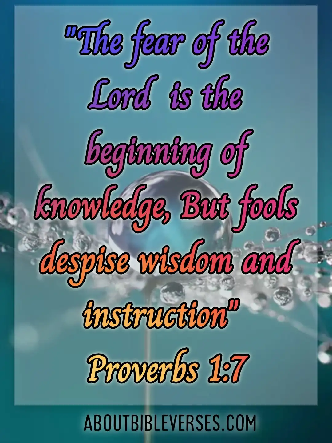 Bible Verses Fear Of God (proverbs 1:7)