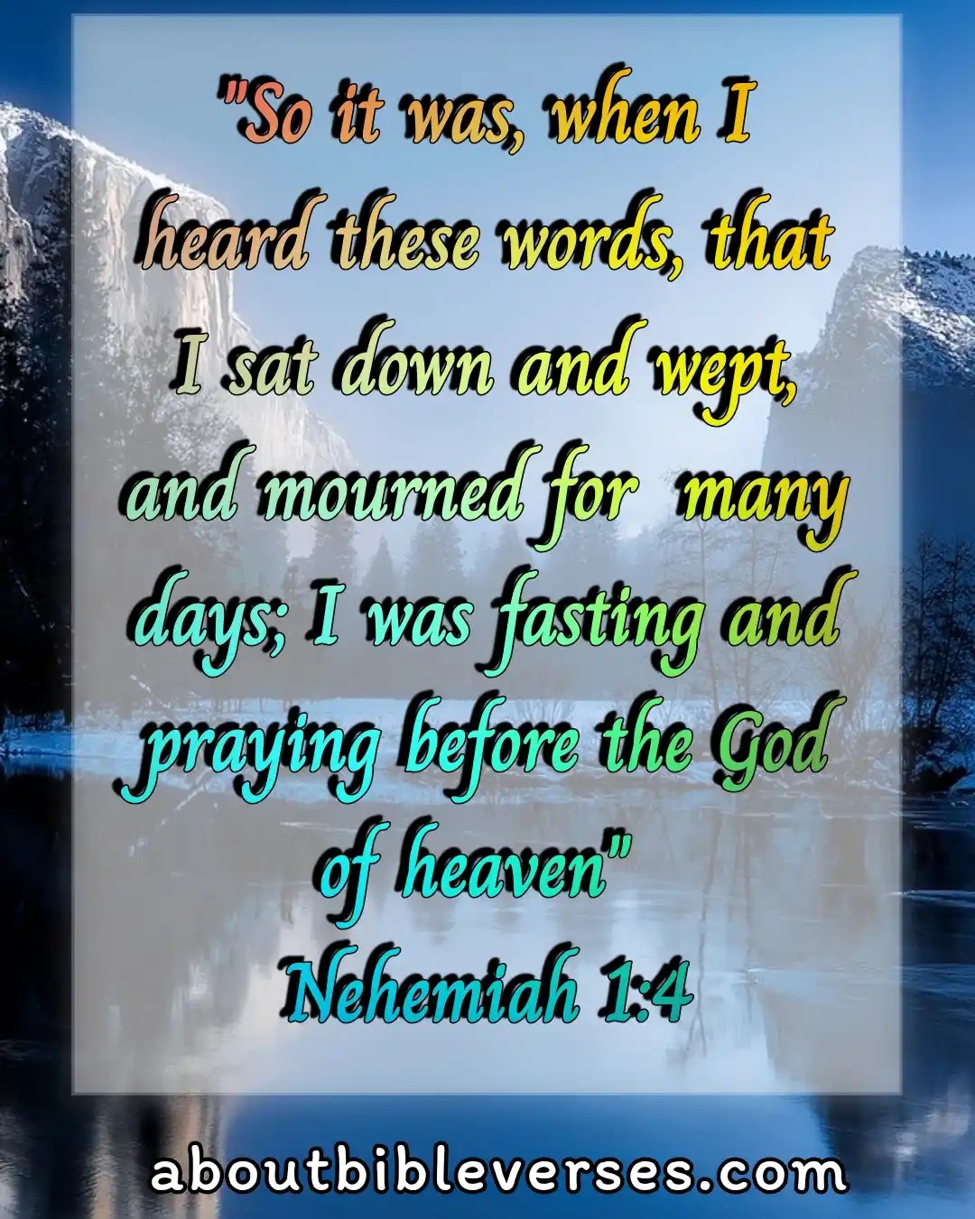 Bible Verses about Fasting (Nehemiah 1:4)