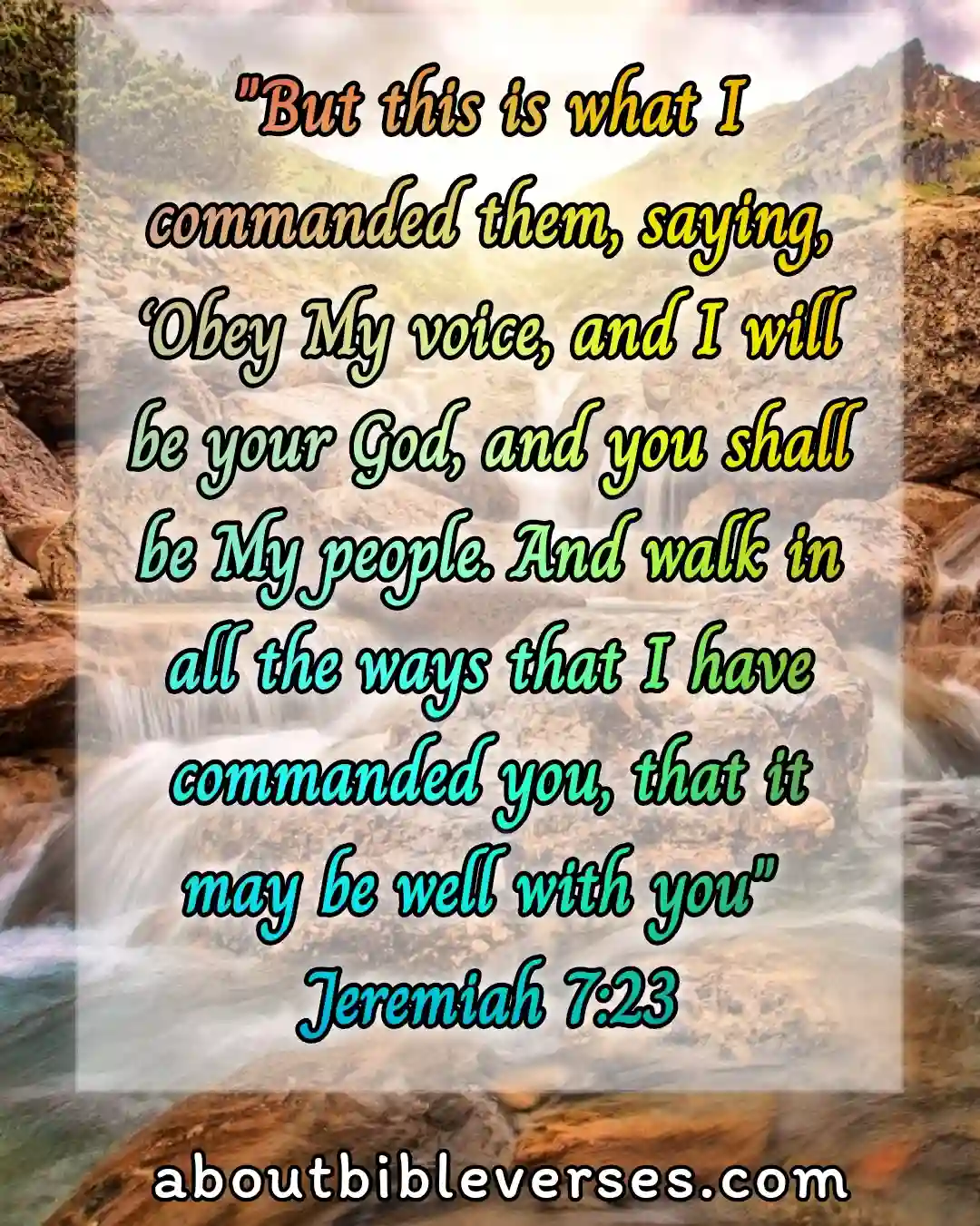 bible verses about Obedience (Jeremiah 7:23)