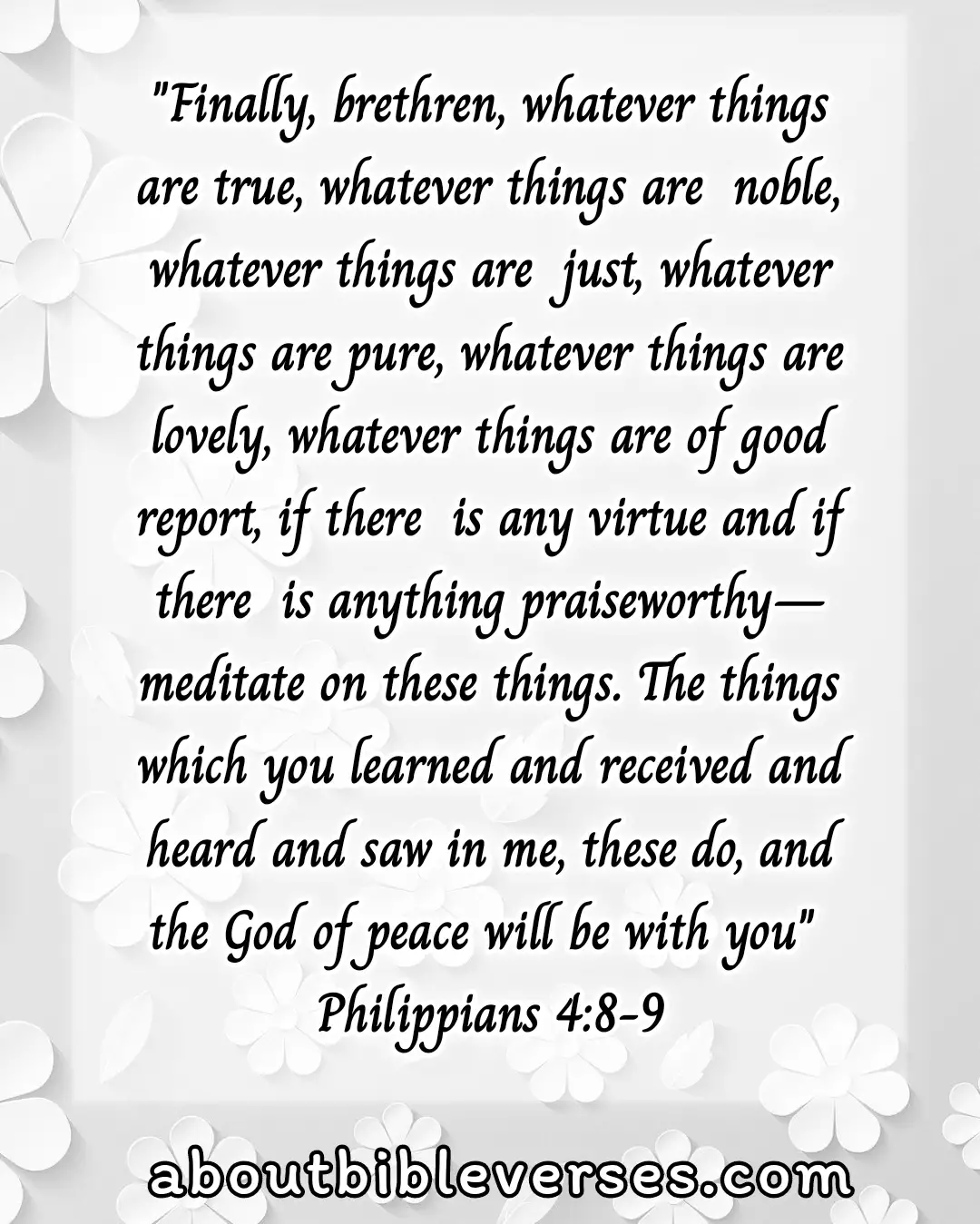 bible verse Real christian (Philippians 4:8-9)