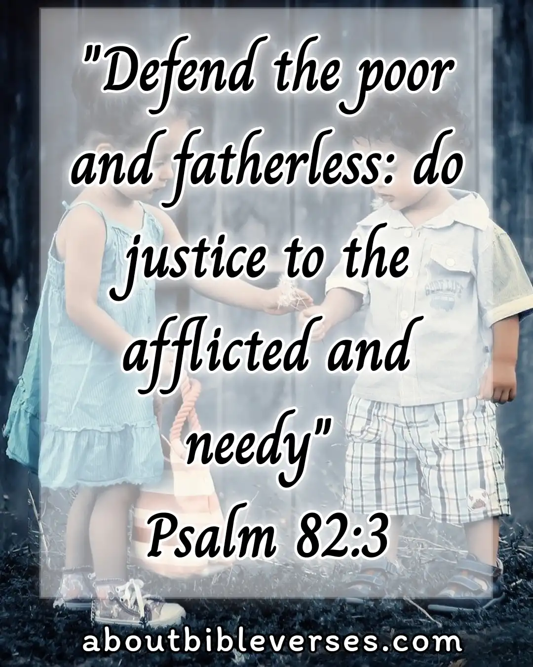 bible verses about adoption (Psalm 82:3)