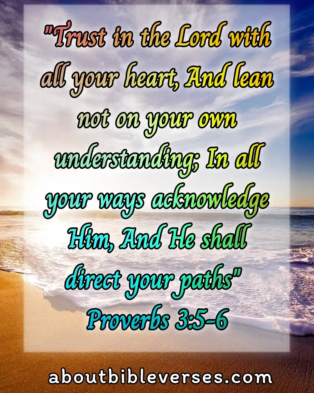 bible verses god will make a way (Proverbs 3:5-6)