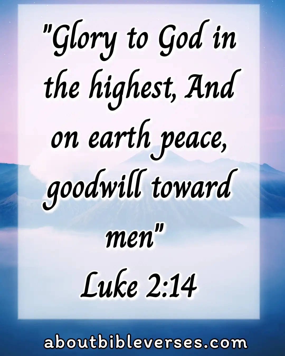 bible verses about peace (Luke 2:14)
