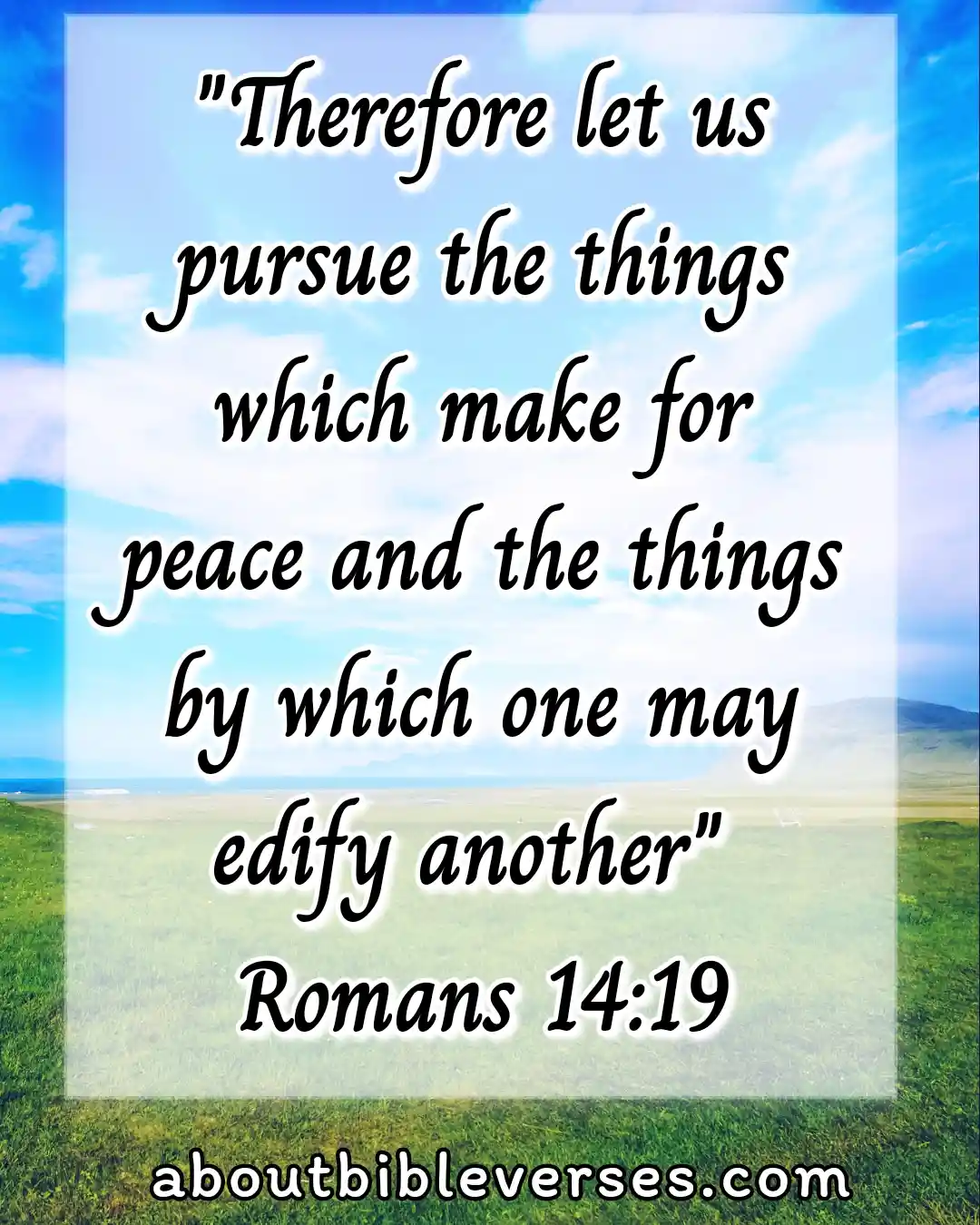 bible verses about peace (Romans 14:19)