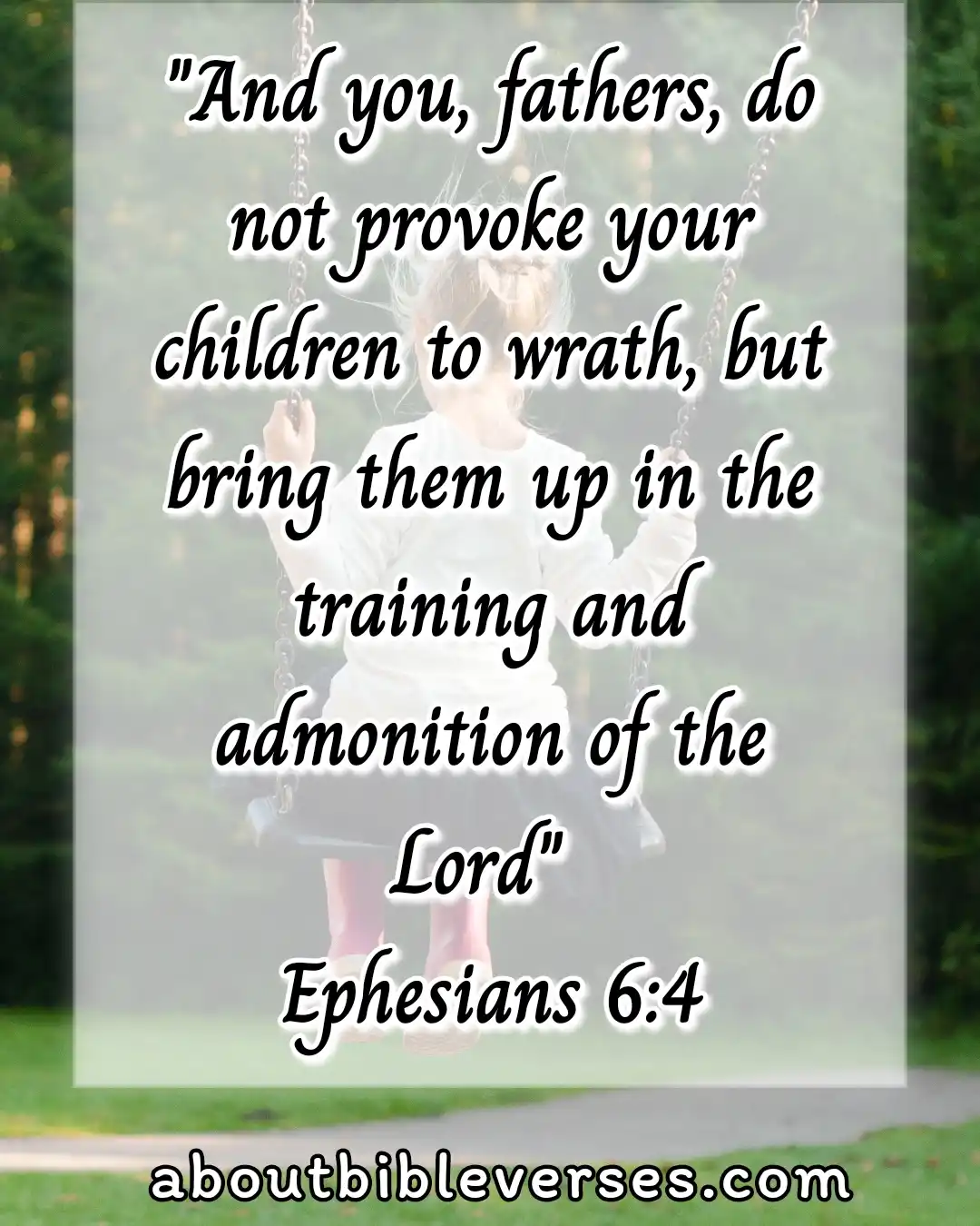 Bible Verse About Responsibility (Ephesians 6:4)