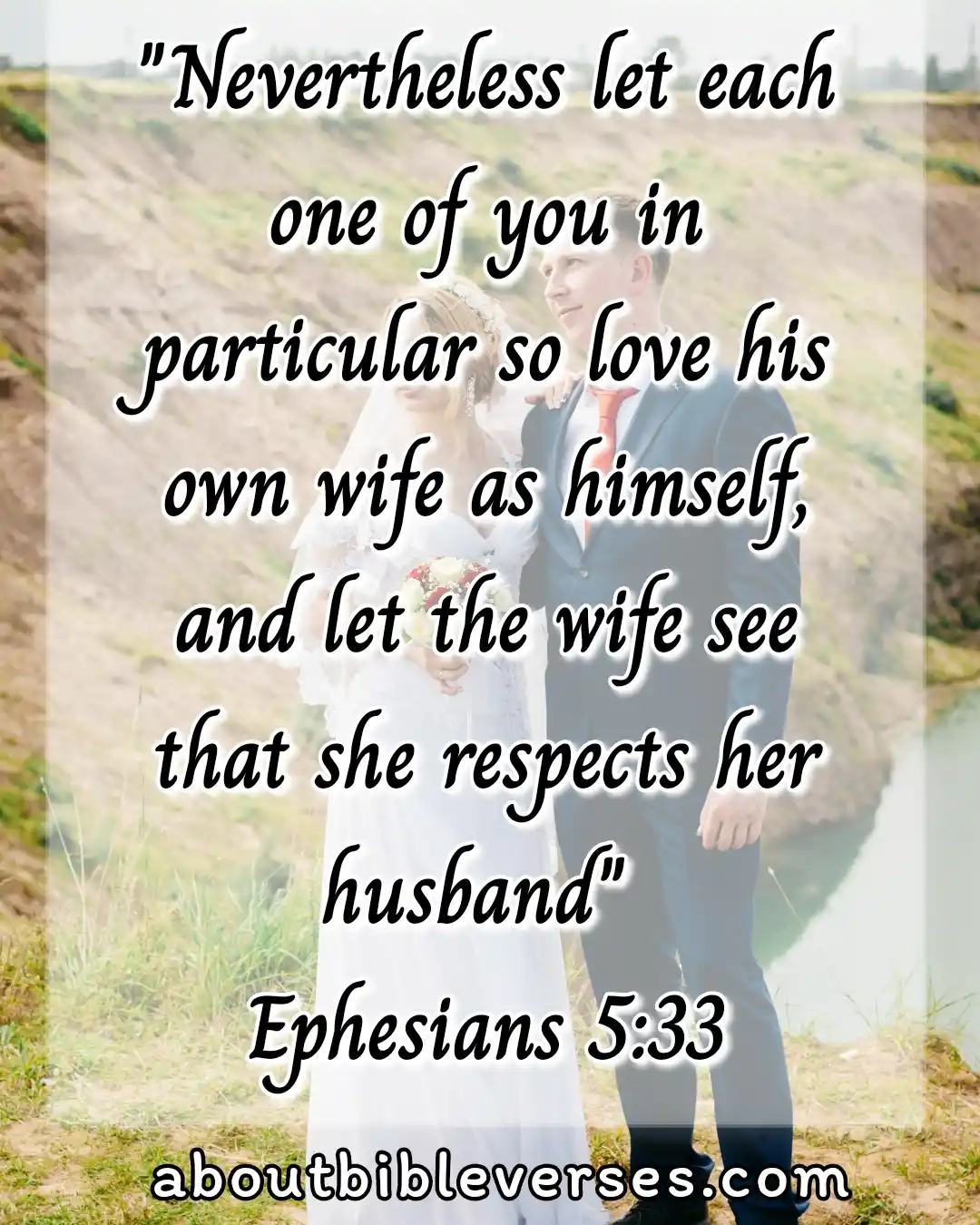 Marriage Bible Verses (Ephesians 5:33)