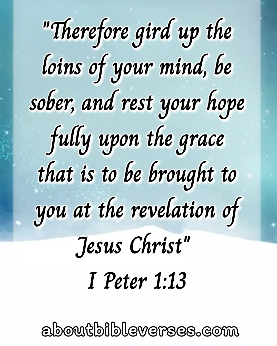 hope bible verses (1 Peter 1:13)