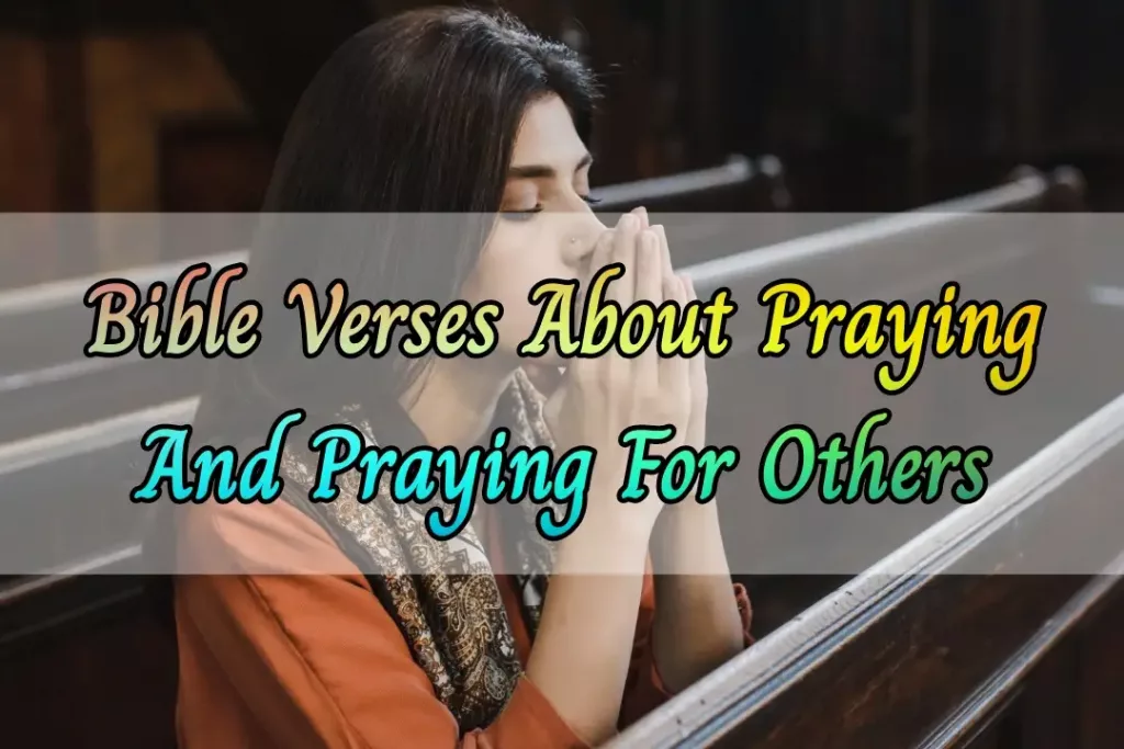 Bible Verses About Praying