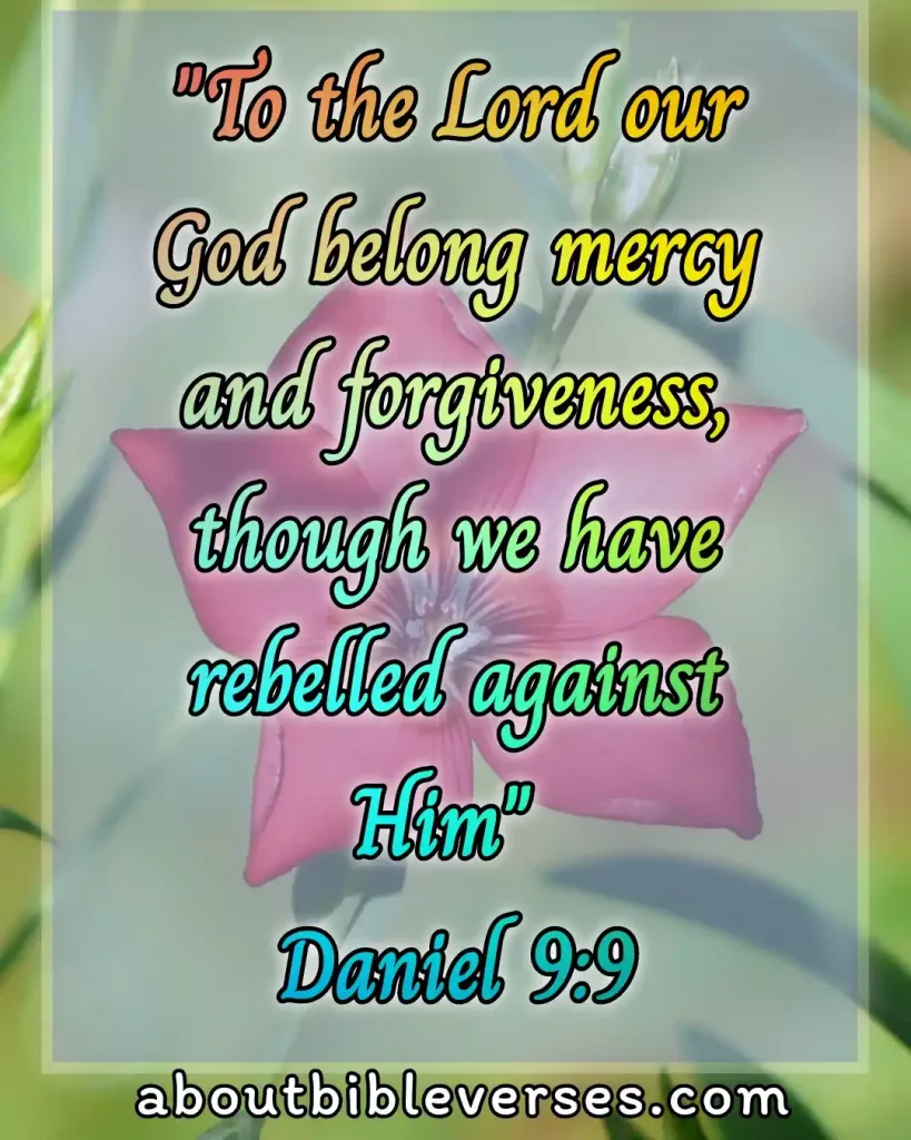Bible verses God Is Merciful (Daniel 9:9)