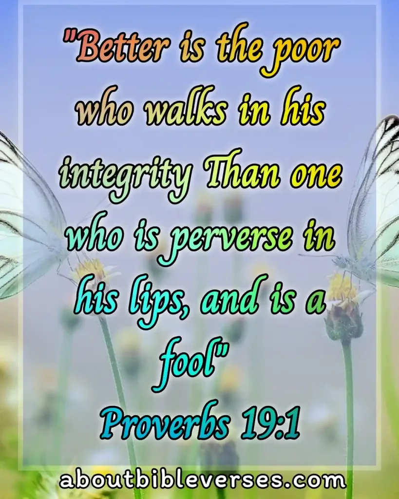 bible verses about truth and honesty (Proverbs 19:1)