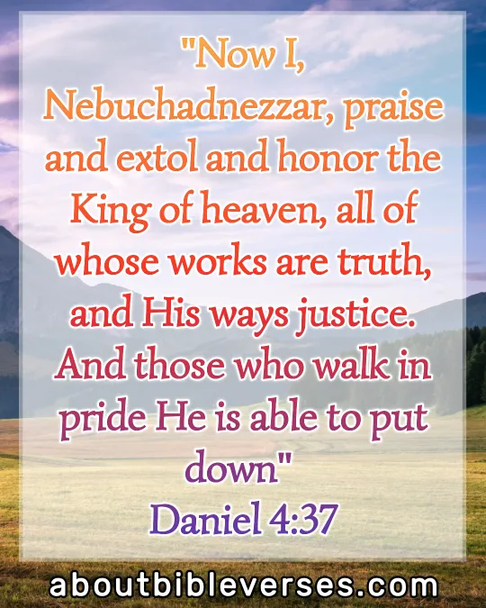 Praise And Worship Bible Verses (Daniel 4:37)