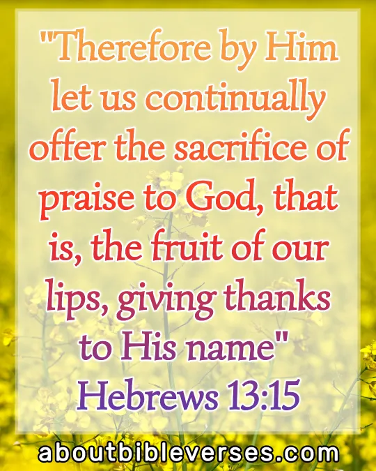 Praise And Worship Bible Verses (Hebrews 13:15)