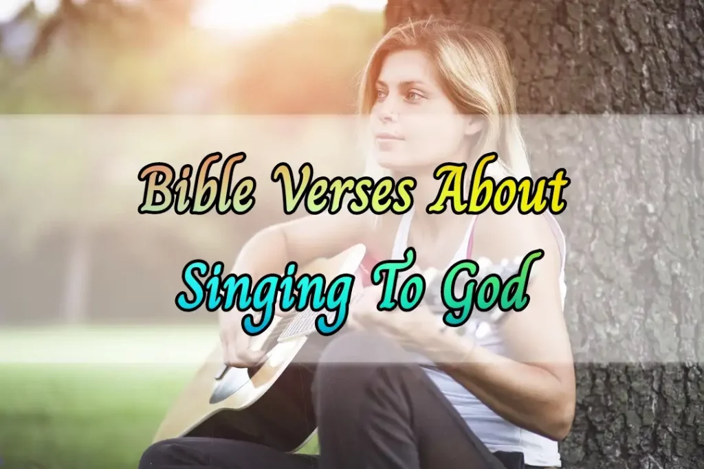bible verses about singing