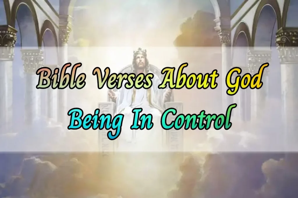 bible verses about God being in control