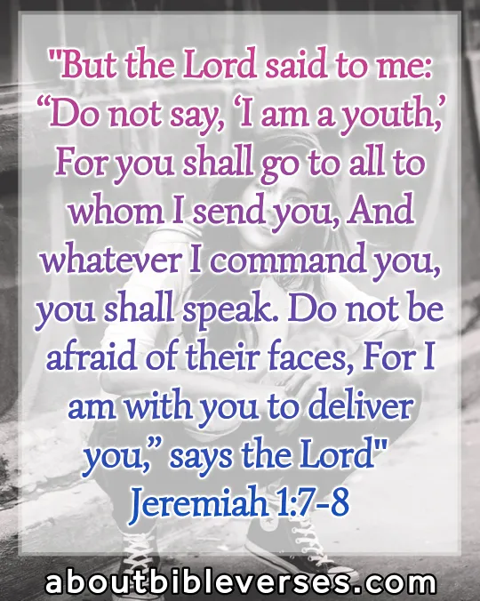 Bible verses for youth (Jeremiah 1:7-8)