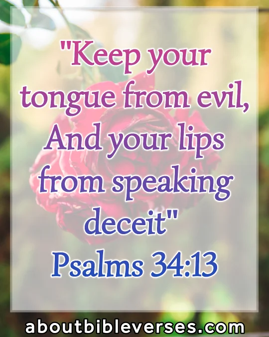 Bible Verses About Tongue (Psalm 34:13)