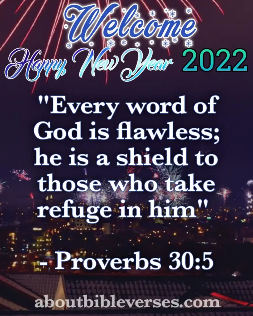 happy new year 2022 bible verses (Proverbs 30:5)