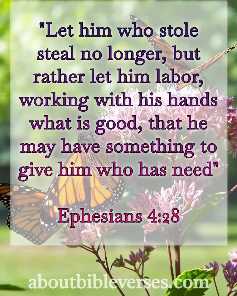 Bible Verse About Working (Ephesians 4:28)