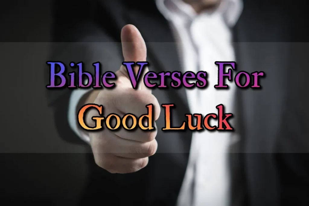 bible verse for good luck