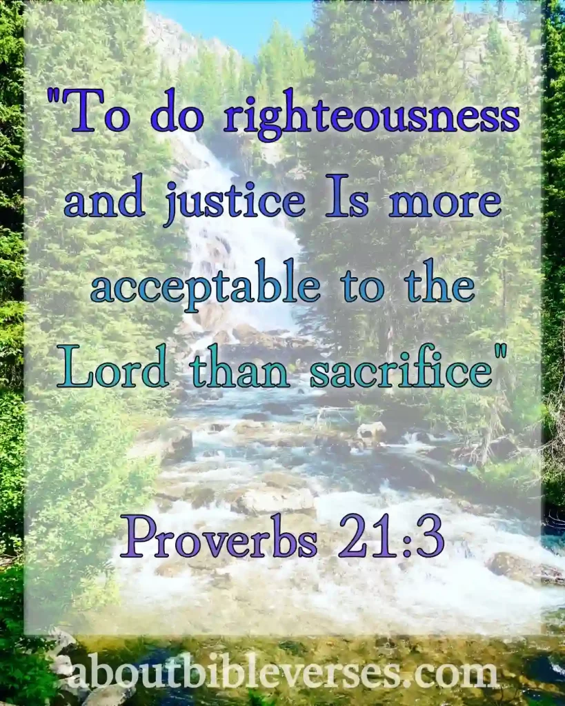 bible verses about righteousness (Proverbs 21:3)