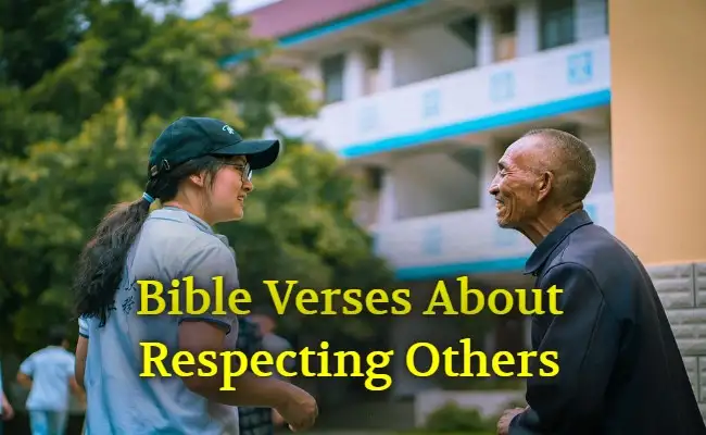 Bible Verses About Respecting Others