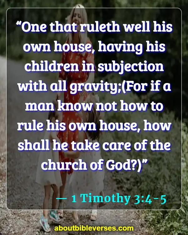 bible verses about family (1 Timothy 3:4-5)
