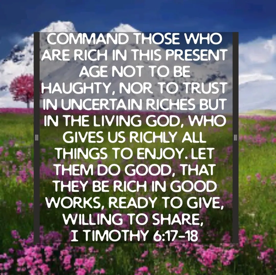 bible-verses-love-wallpaper (1 Timothy 6:17-18)