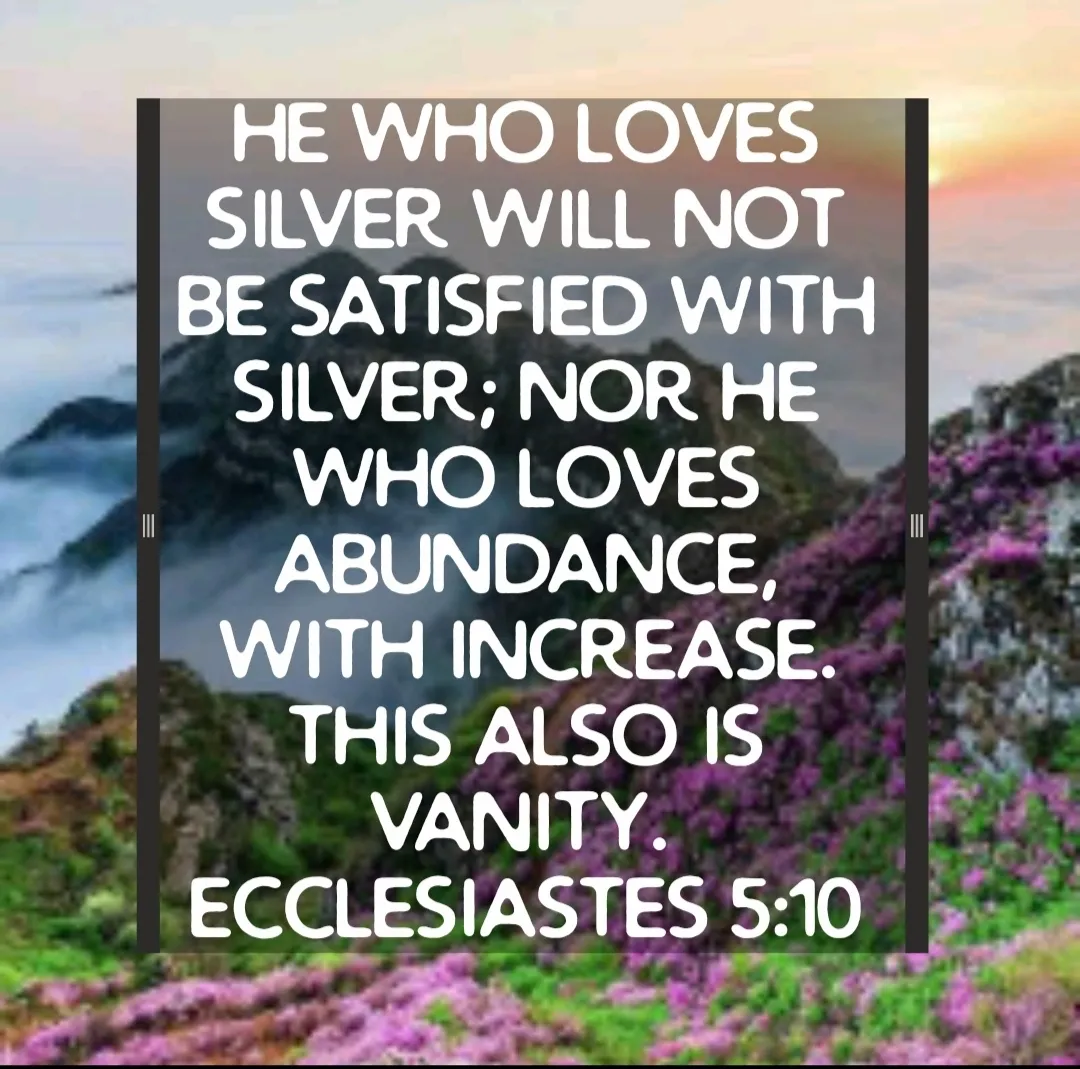 bible-verses-love-wallpaper (Ecclesiastes 5:10)