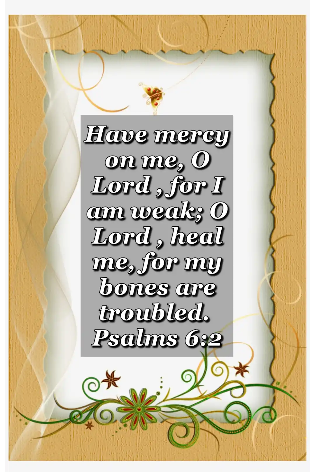 bible verses wallpaper about healing (Psalm 6:2)