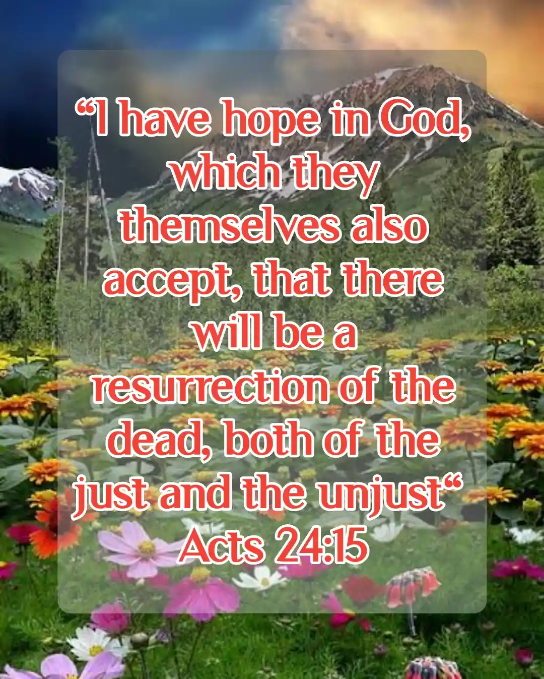 Bible Verse For Resurrection (Acts 24:15)