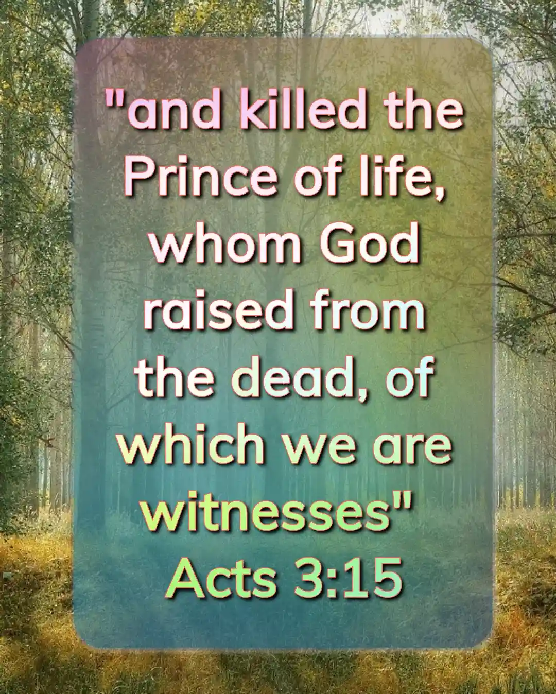 Bible Verses For Resurrection (Acts 3:15)