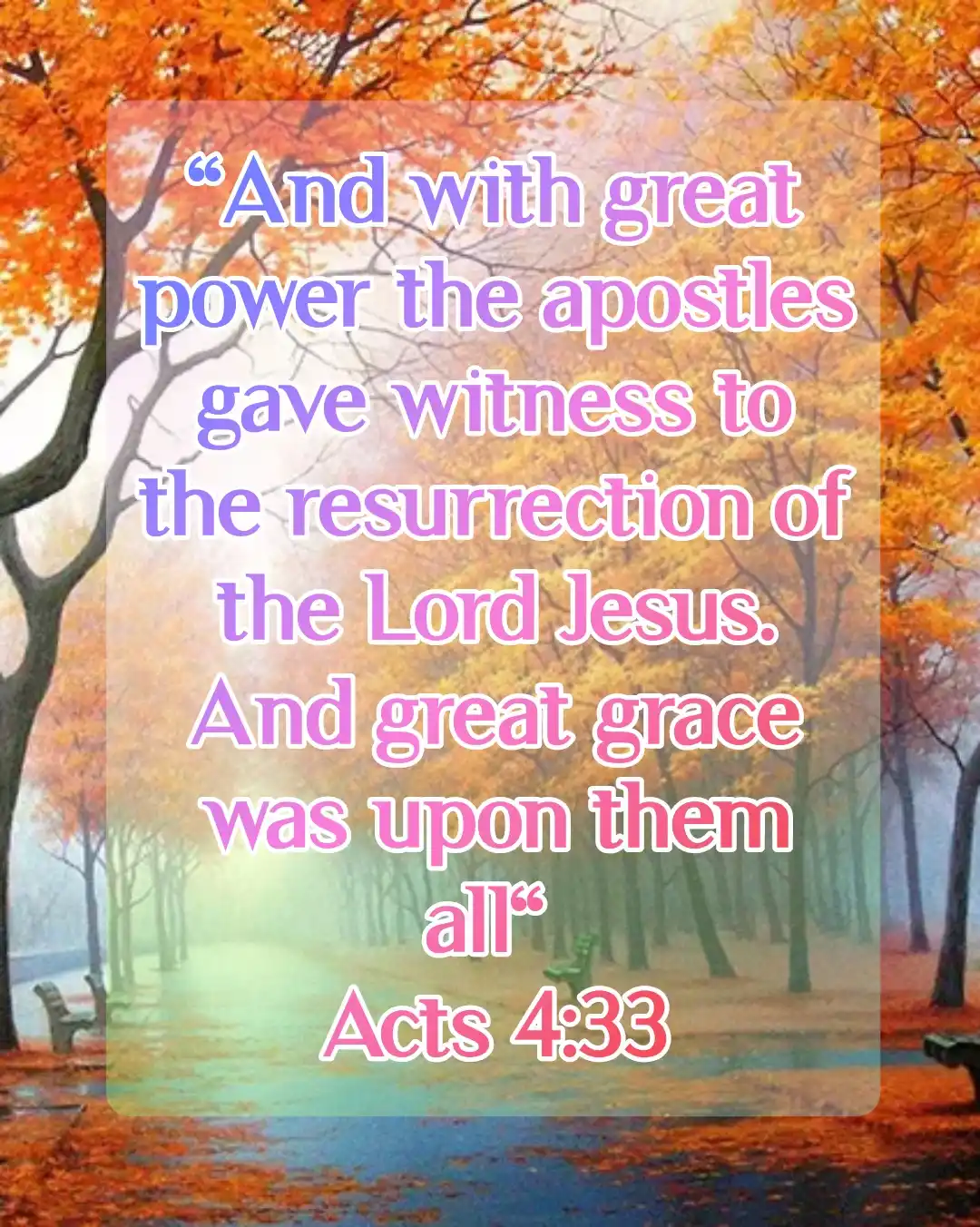 Bible Verses For Resurrection (Acts 4:33)