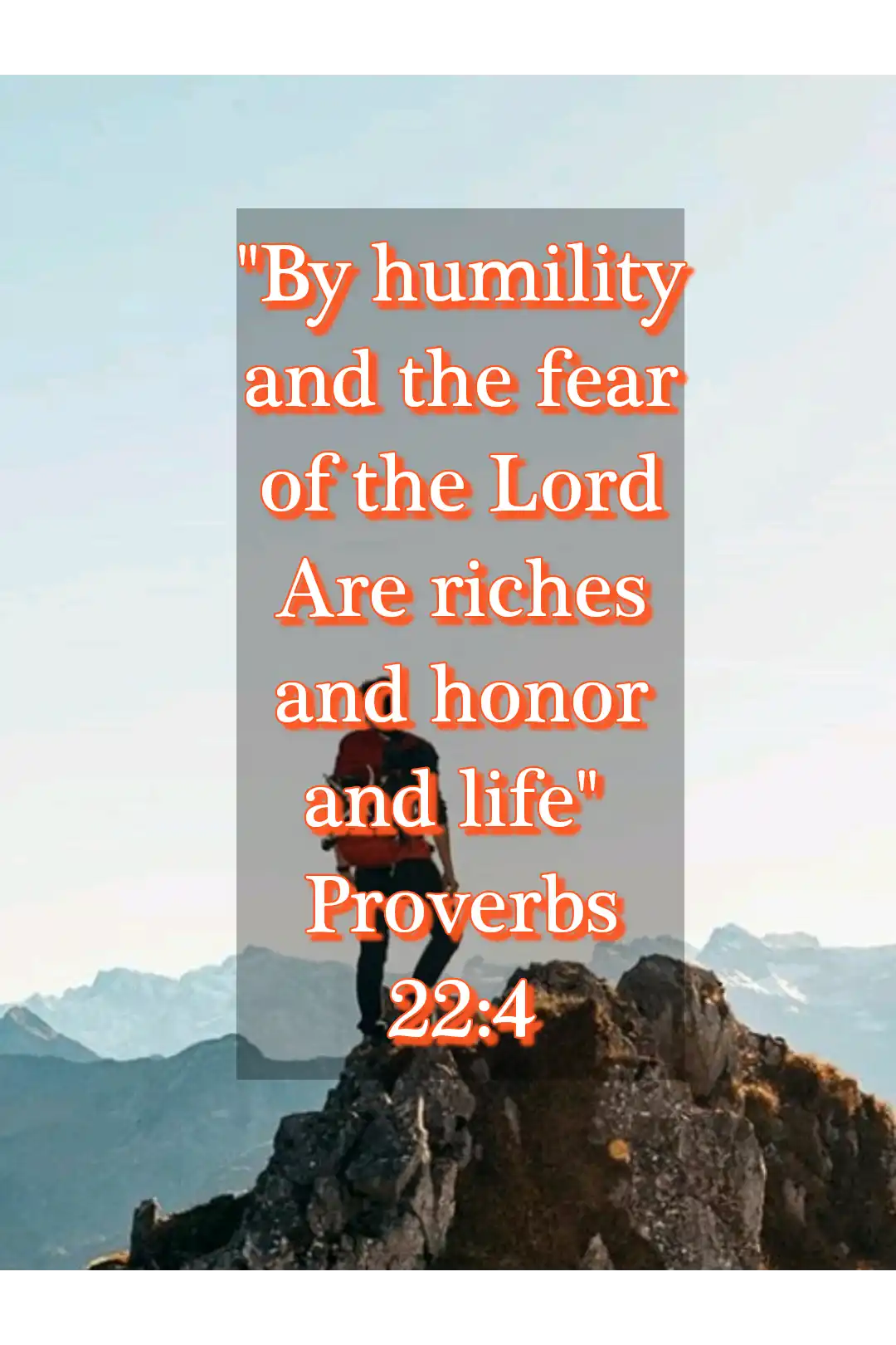 bible verses about humble (Proverbs 22:4)