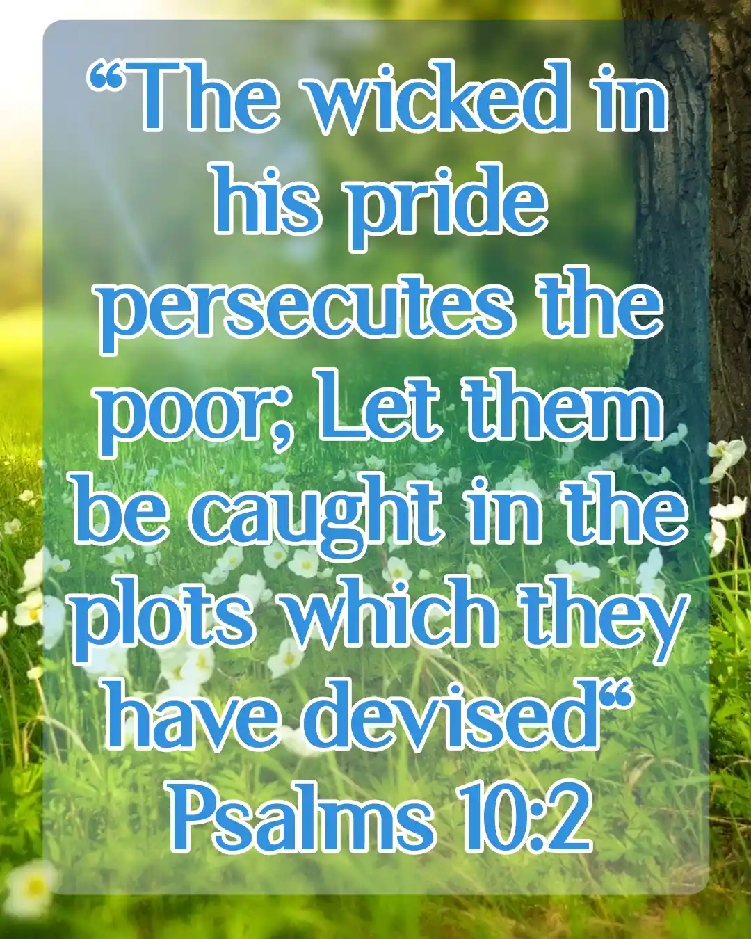 today bible verse (Psalm 10:2)