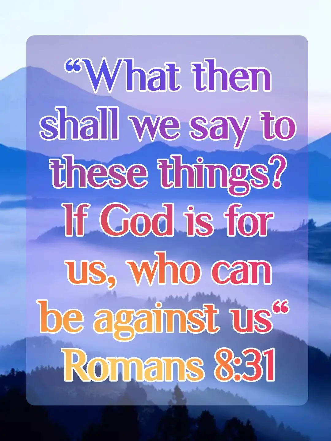 bible verses God will fight for you (Romans 8:31)
