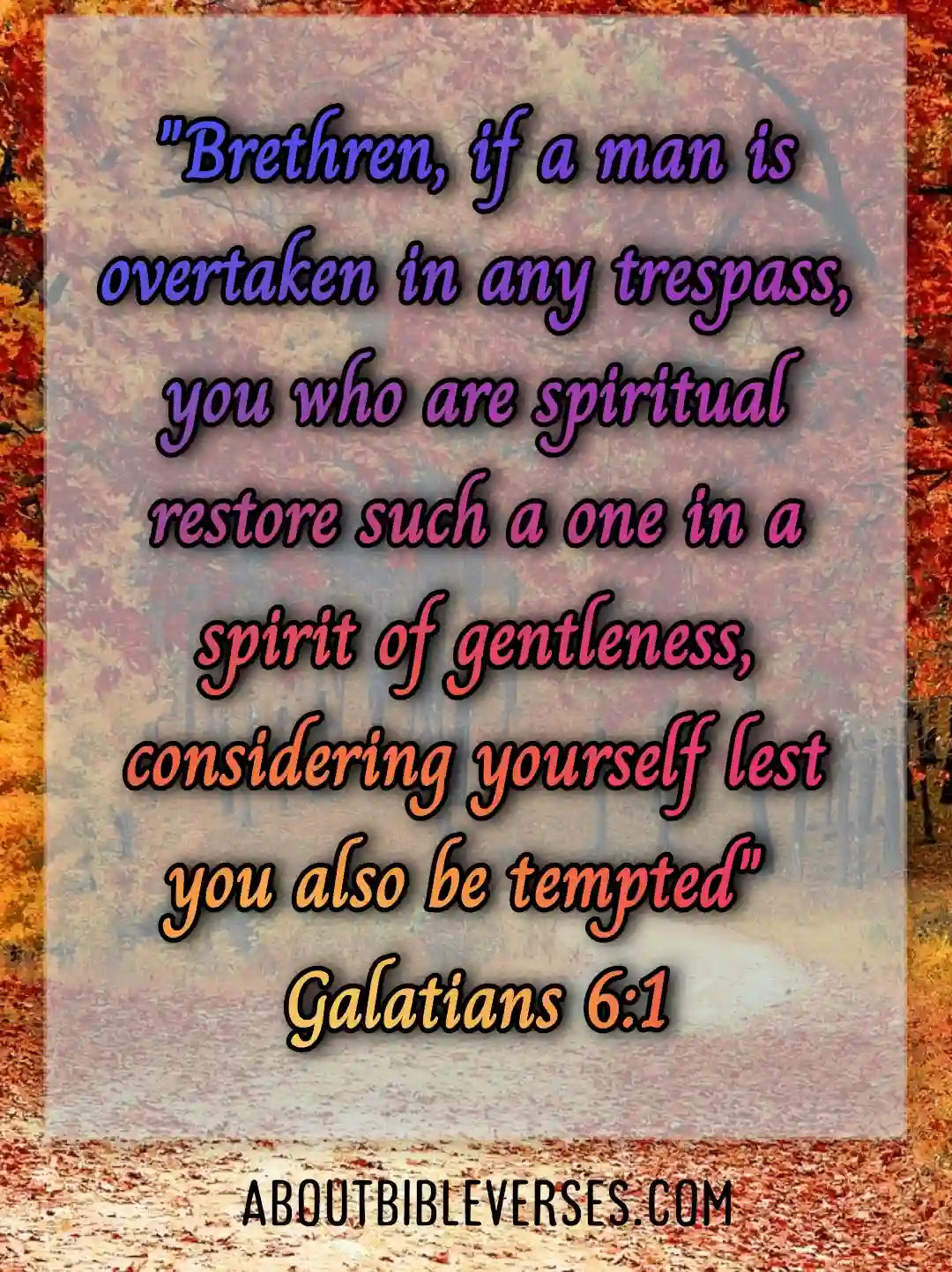 Bible Verses For Restoring Broken Relationships (Galatians 6:1)