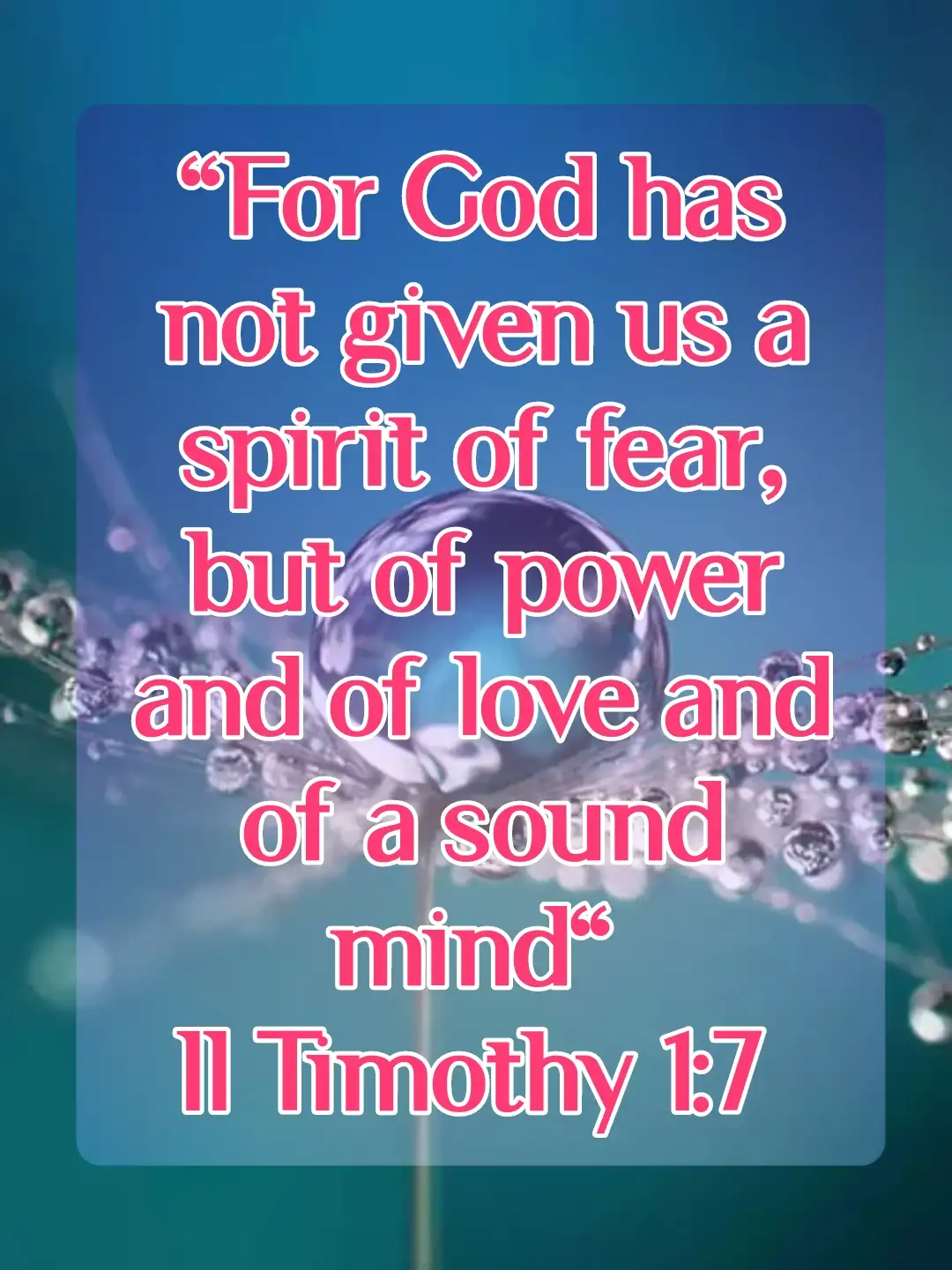 bible verses Do Not Fear (2 Timothy 1:7)