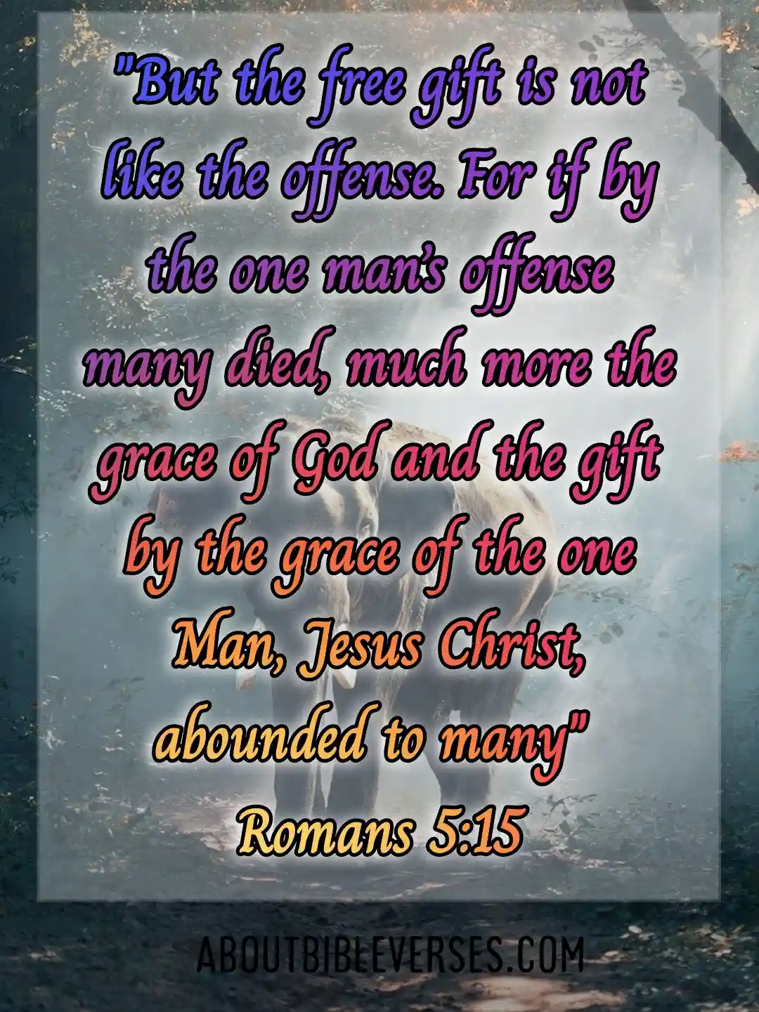 Today bible verse (Romans 5:15)